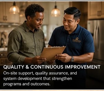 Quality & Continuous Improvement — on-site support, quality assurance, and system development that strengthen programs and outcomes